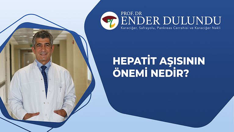 Hepatit Aşısının Önemi Nedir?